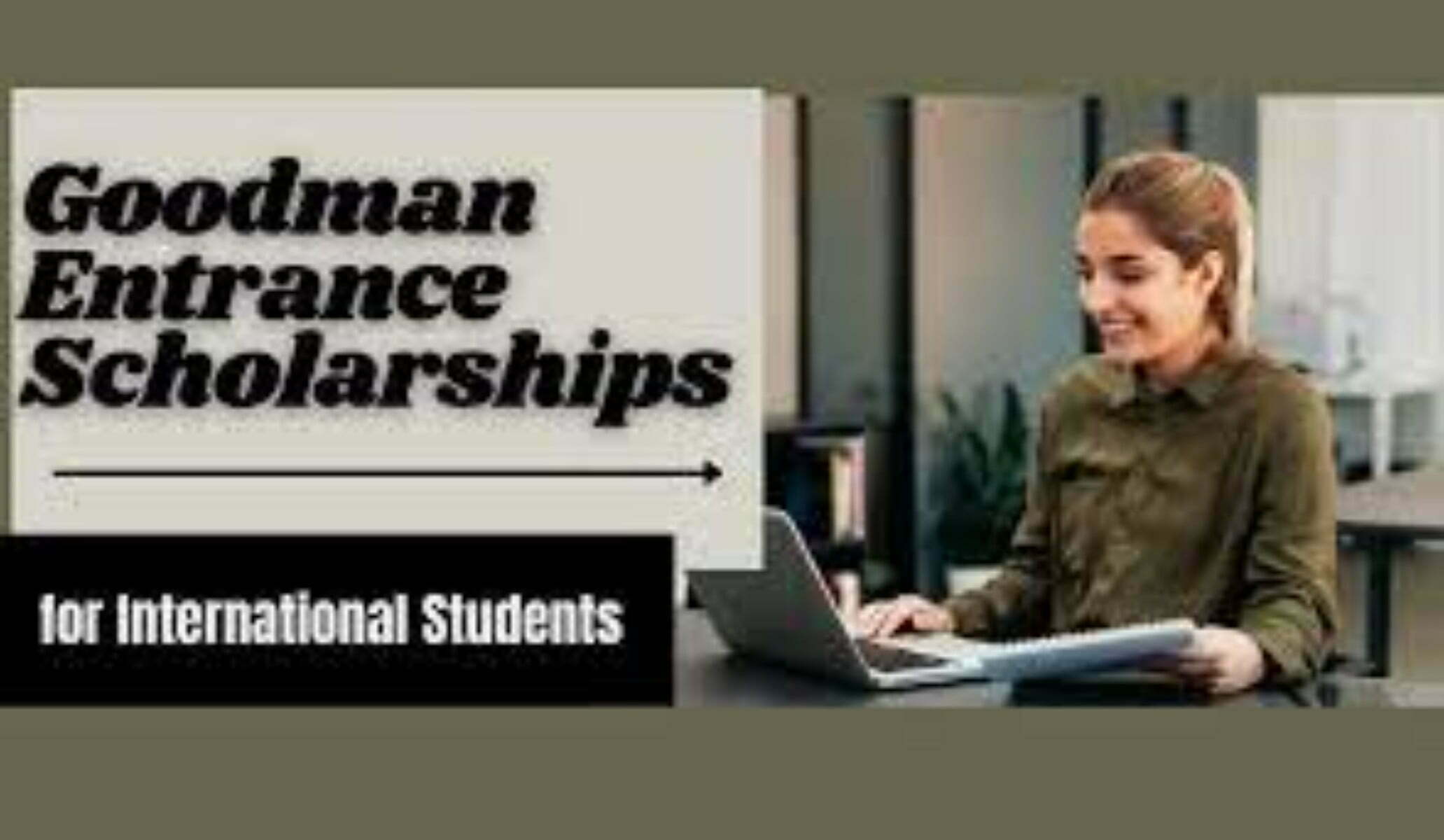 Goodman Entrance Scholarships 2022 at Brock University in Canada
