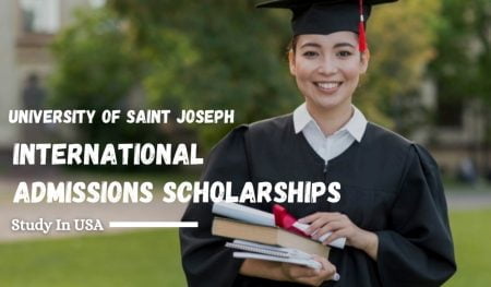 International Admissions Scholarships 2022 at University of Saint Joseph in USA
