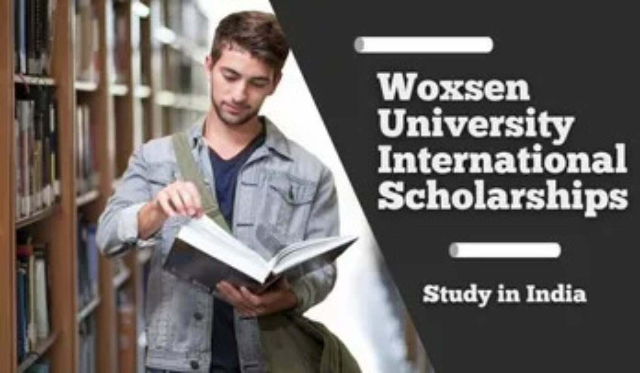 International Scholarships 2022 at Woxsen University in India