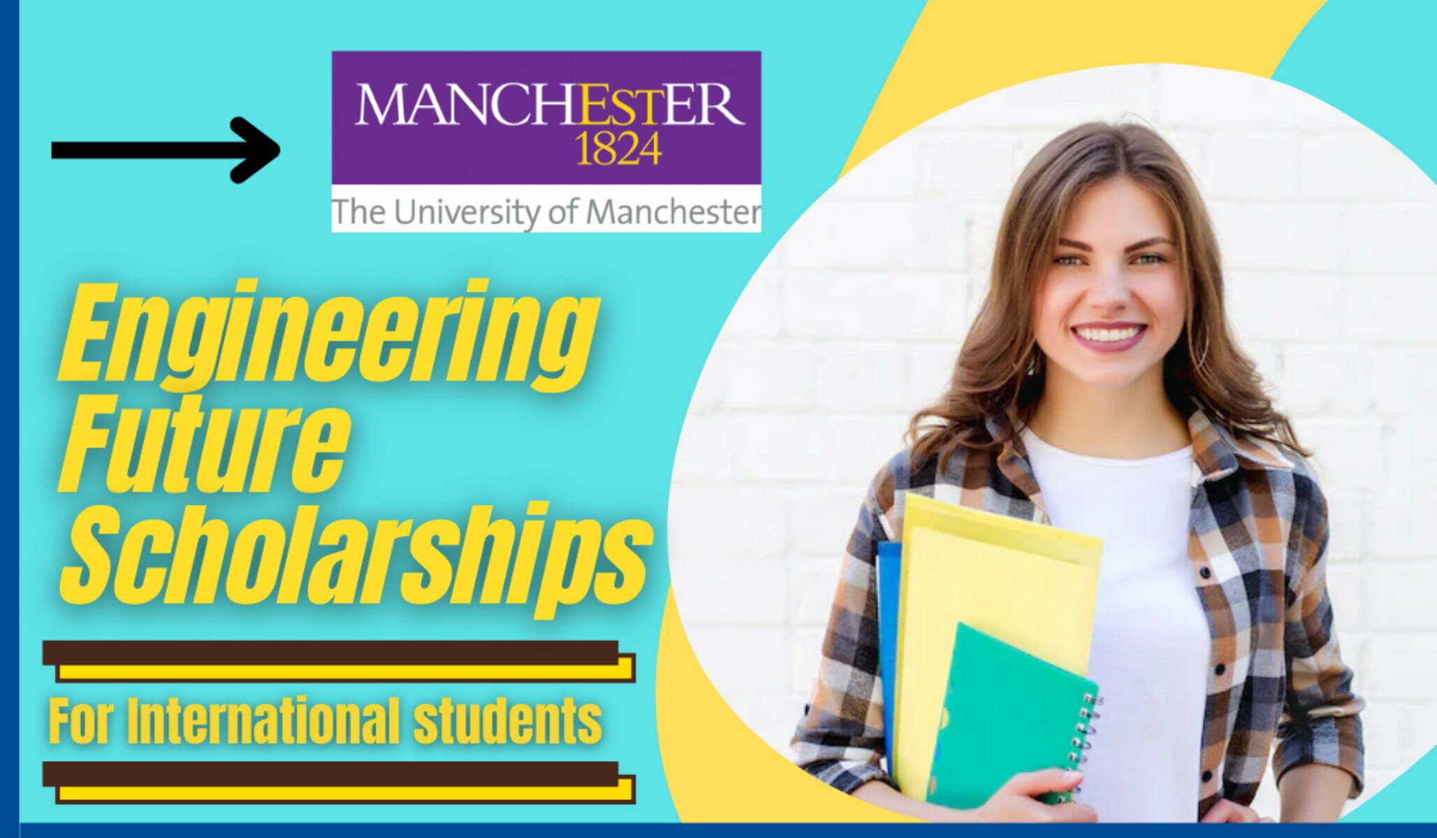 Engineering the Future Scholarships 2022 at University of Manchester