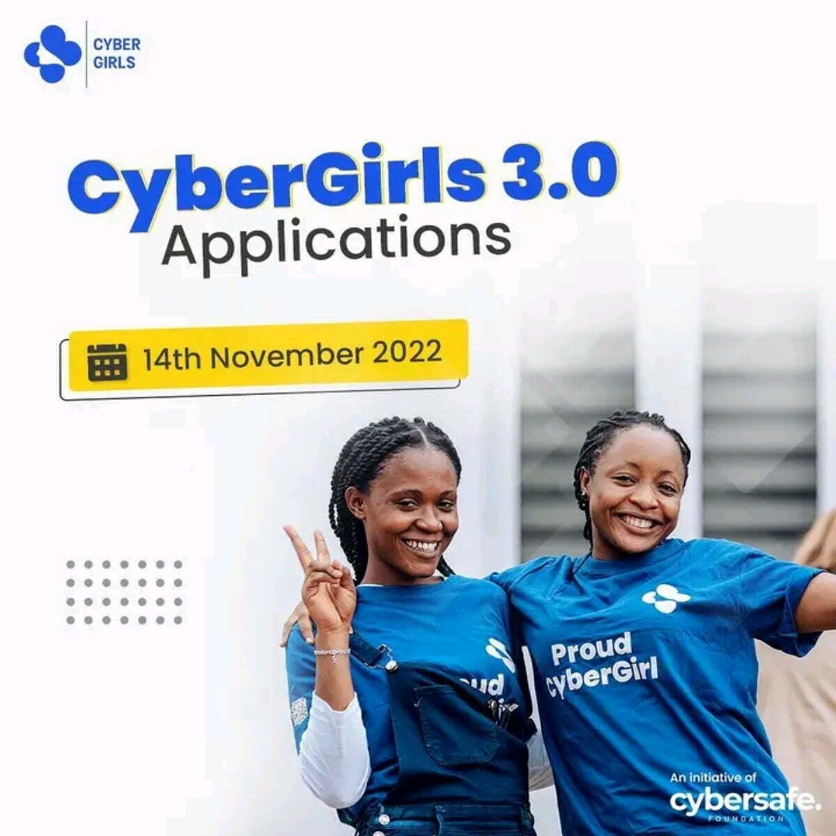 Cybersafe Foundation CyberGirls Fellowship Program 2023 for young girls and women