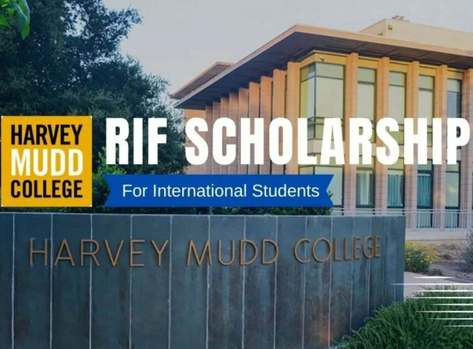 Harvey Mudd College 2023 RIF funding for International Students in USA