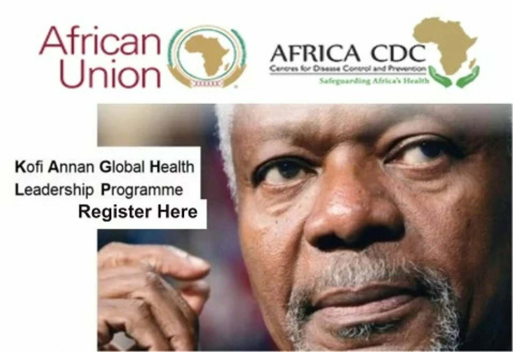 2023 AfricaCDC-Kofi Annan Global Health Leadership Fellowship Program