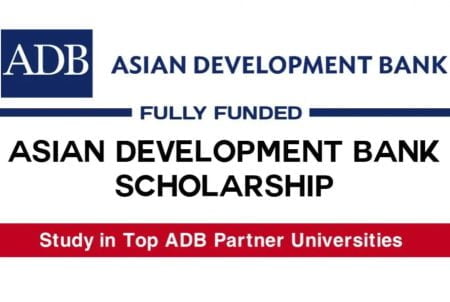 Fully Funded Asian Development Bank Scholarships 2023