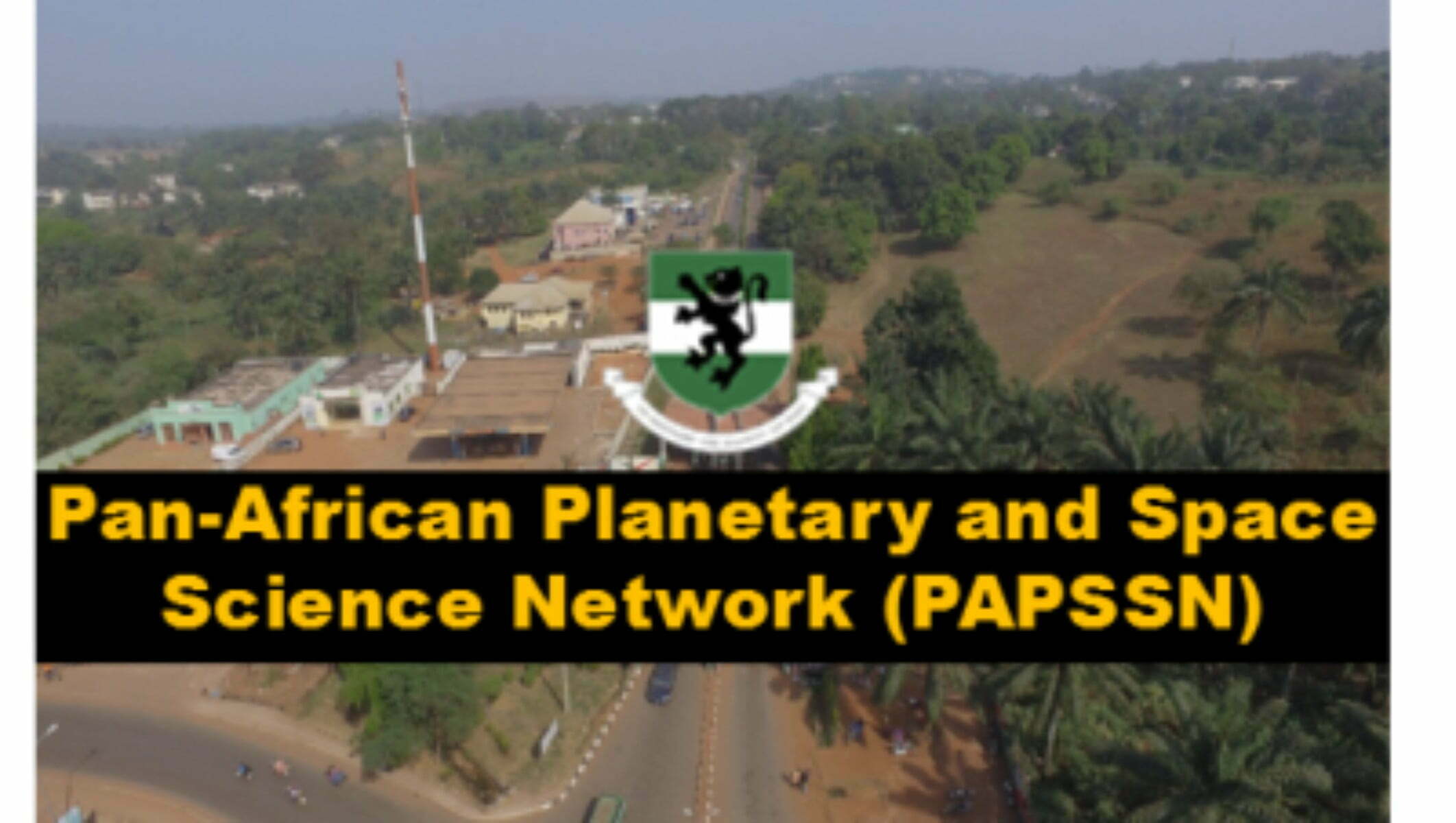 Pan-African Planetary and Space Science Network (PAPSSN) Scholarships 2023