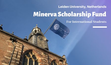 Minerva Scholarship Fund 2023 at Leiden University in Netherlands