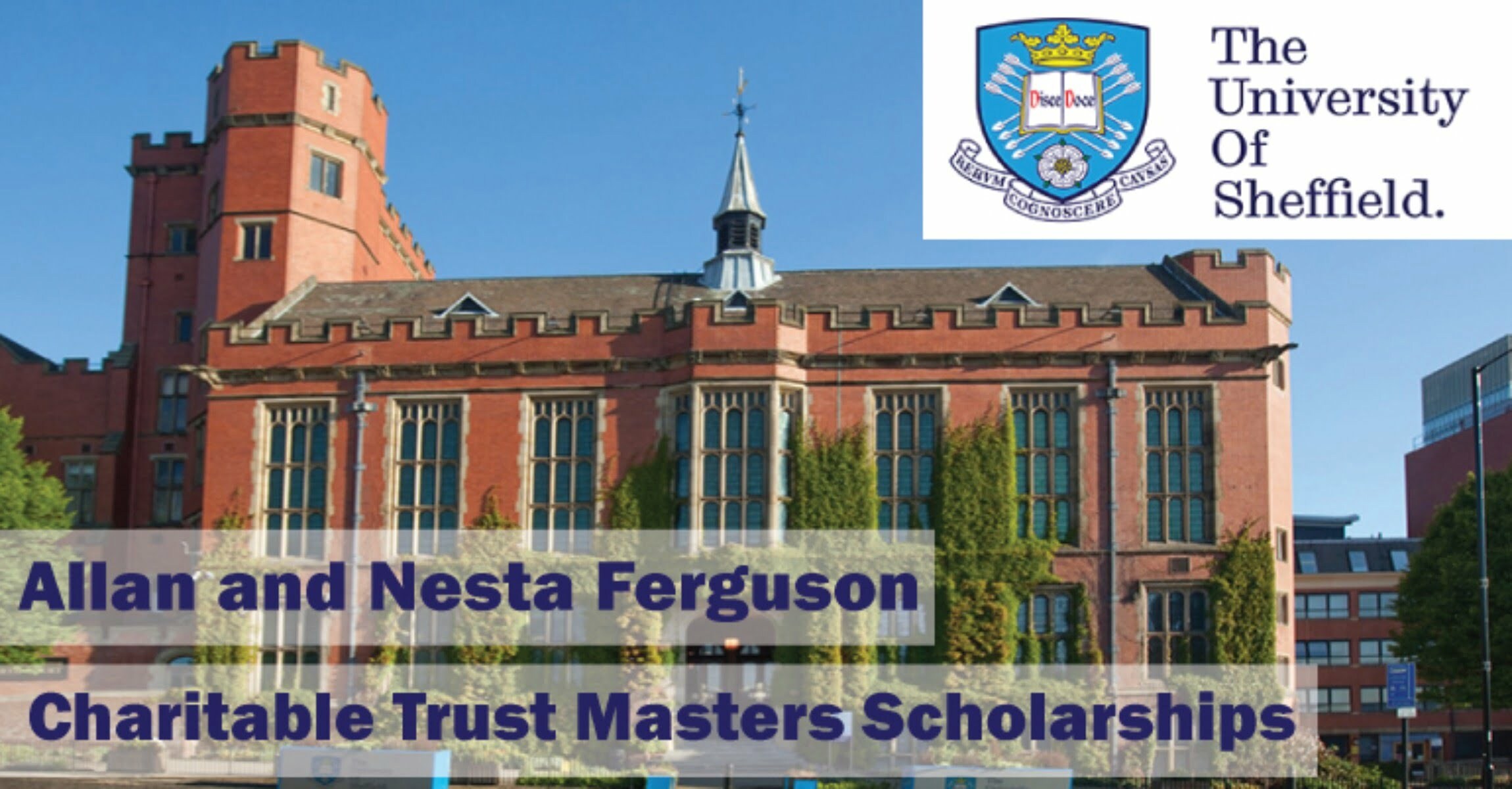 Allan & Nesta Ferguson Scholarships 2023 at University of Sheffield