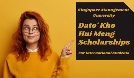 Dato’ Kho Hui Meng Scholarship 2023 at Singapore Management University