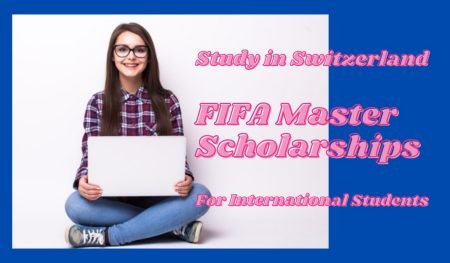 FIFA Master Scholarships and Financial Aid 2023 in Switzerland
