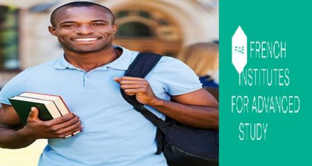 Fully Funded French Institutes for Advanced Study Fellowship 2024