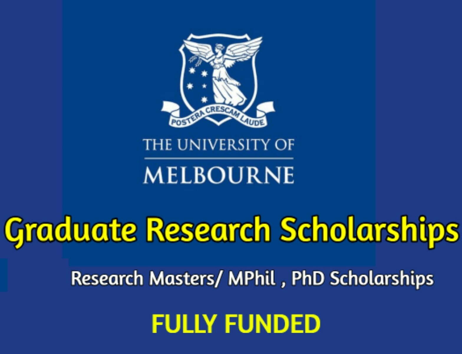 Fully Funded Graduate Research Scholarships 2023 at University of Melbourne