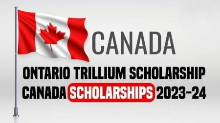 Ontario Trillium Scholarship 2023 at Western University in Canada