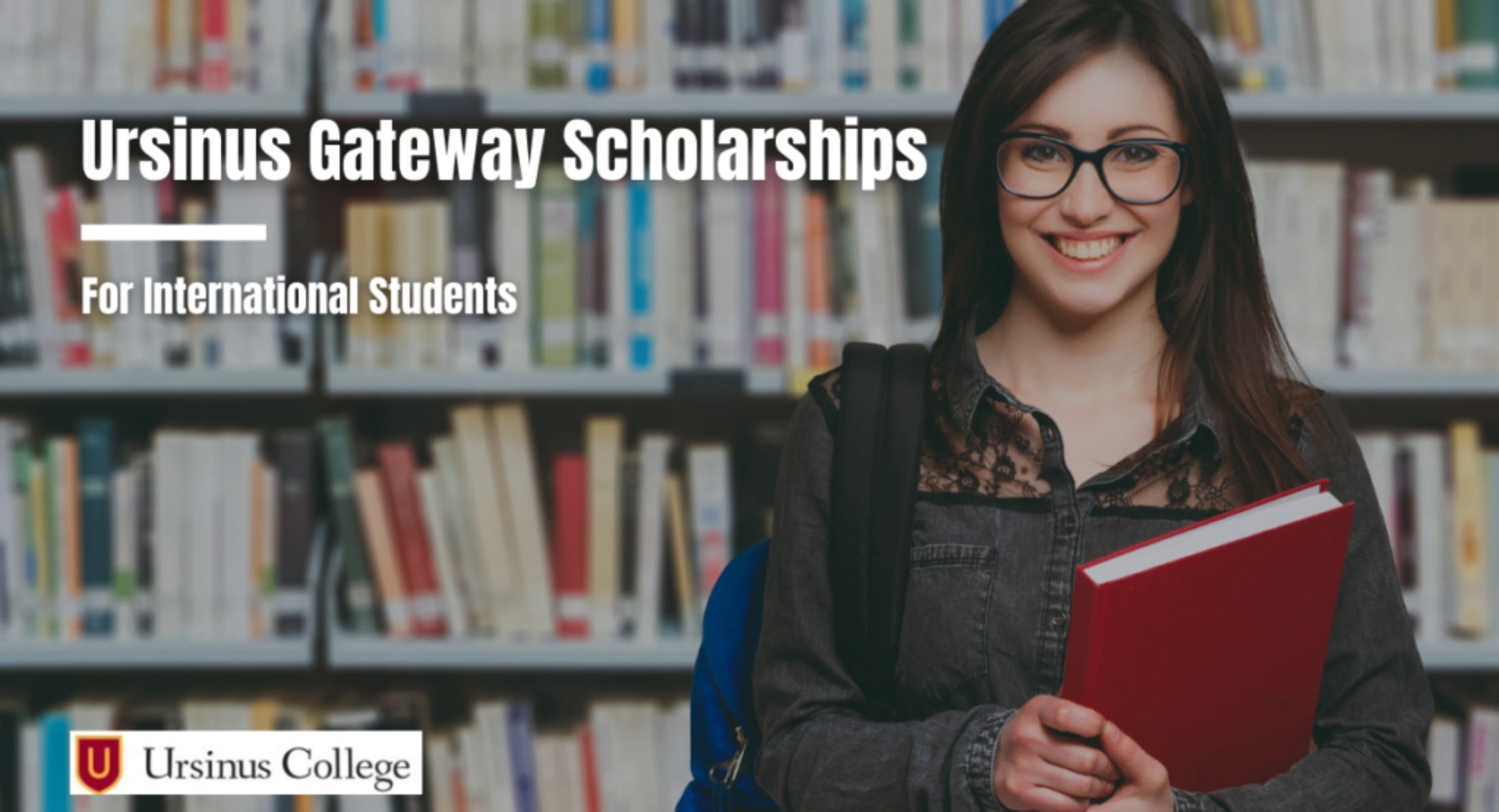 Ursinus Gateway International Scholarship 2023 at Ursinus College in USA