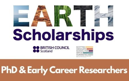 British Council Scotland SGSAH Earth Scholarships 2024 to Study in Scotland