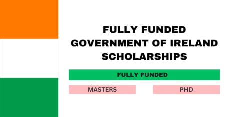 Fully Funded Government of Ireland Scholarships 2024