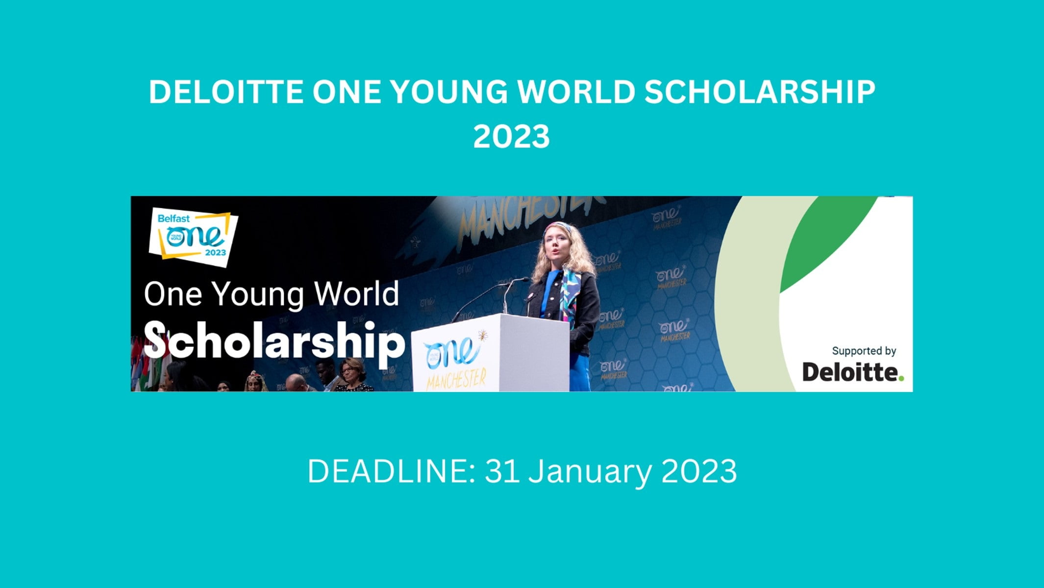Deloitte One Young World Scholarship 2024