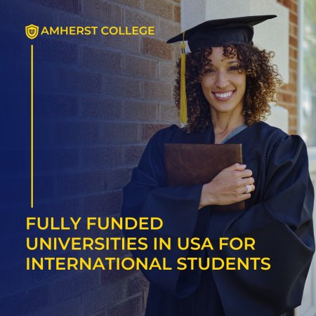 Fully Funded Universities in USA for International Students