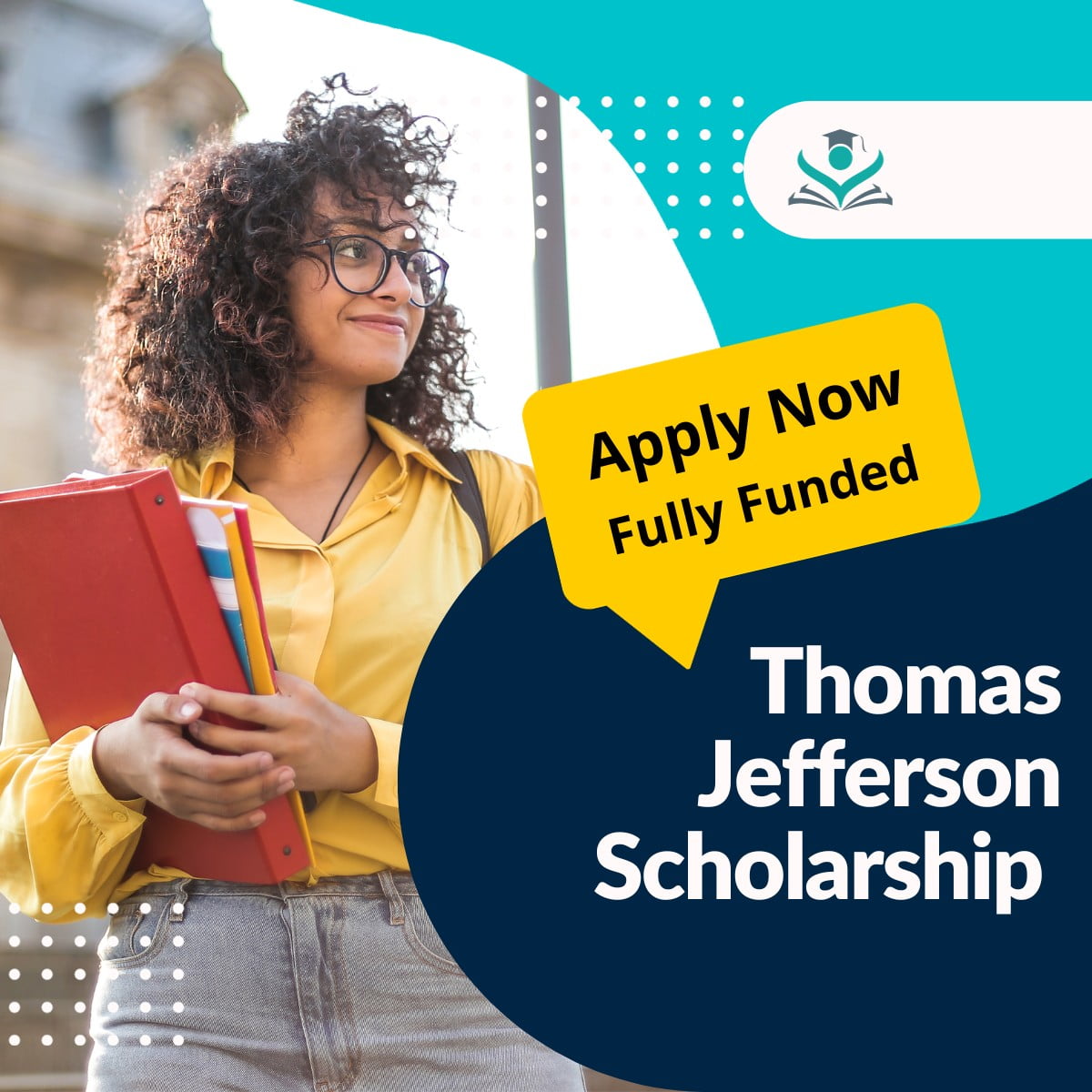 Fully Funded Thomas Jefferson Scholarship 2024 for Tunisians