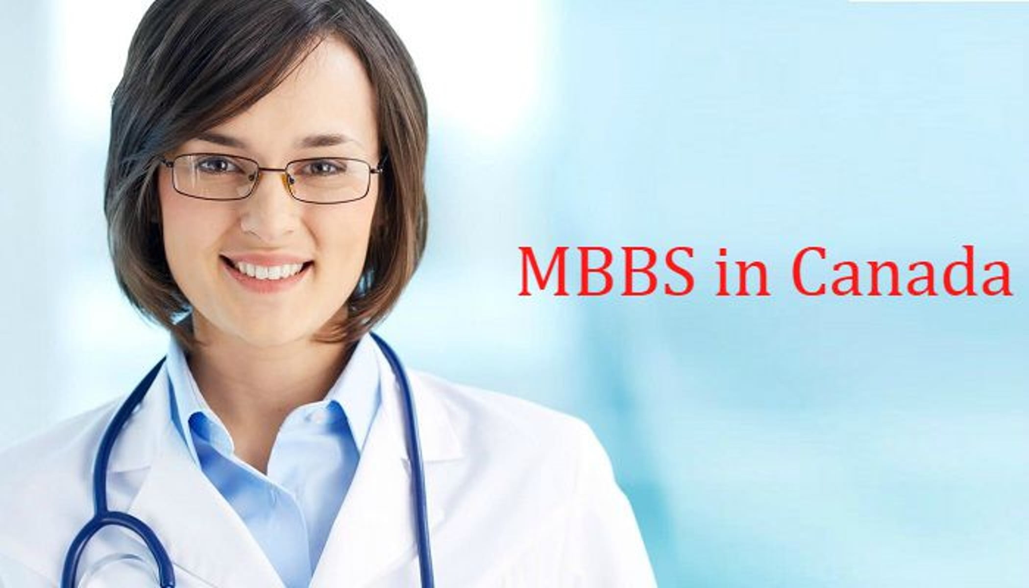MBBS In Canada: Entry Requirements, Free Tuition, Scholarships