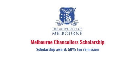 Melbourne Chancellor’s Scholarship 2024 at University of Melbourne