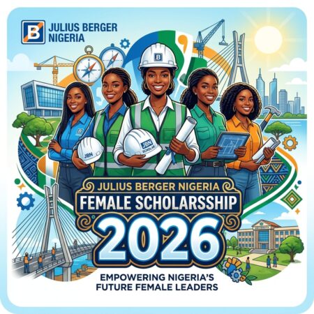 Julius Berger Nigeria Plc. Female Scholarship Award 2026 Julius Berger Nigeria Plc. Female Scholarship Award 2026